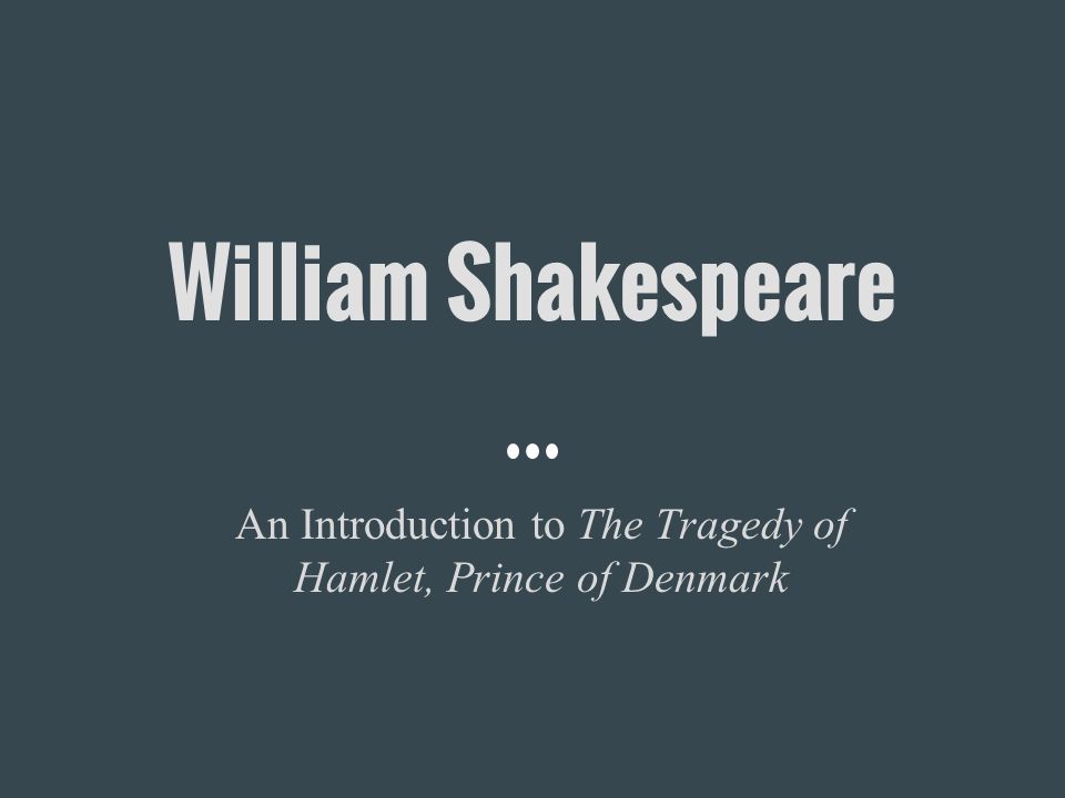 Hamlet Prince of Denmark Classic Drama